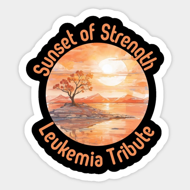 leukemia , leukemia awareness, sunset of strength, design Sticker by Imaginator Studio